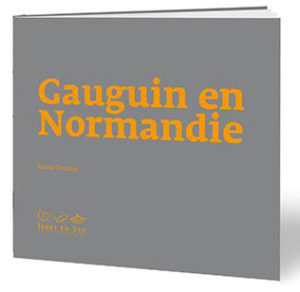 Gauguin en Normandie