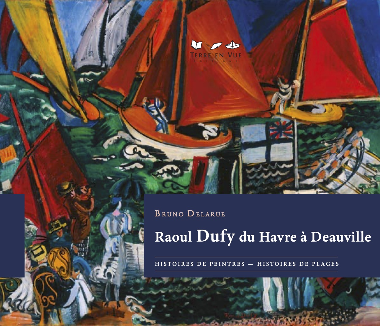 Raoul Dufy, du Havre à Deauville